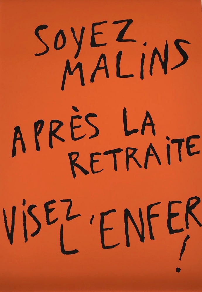 Soyez malins, après la retraite visez l’enfer !