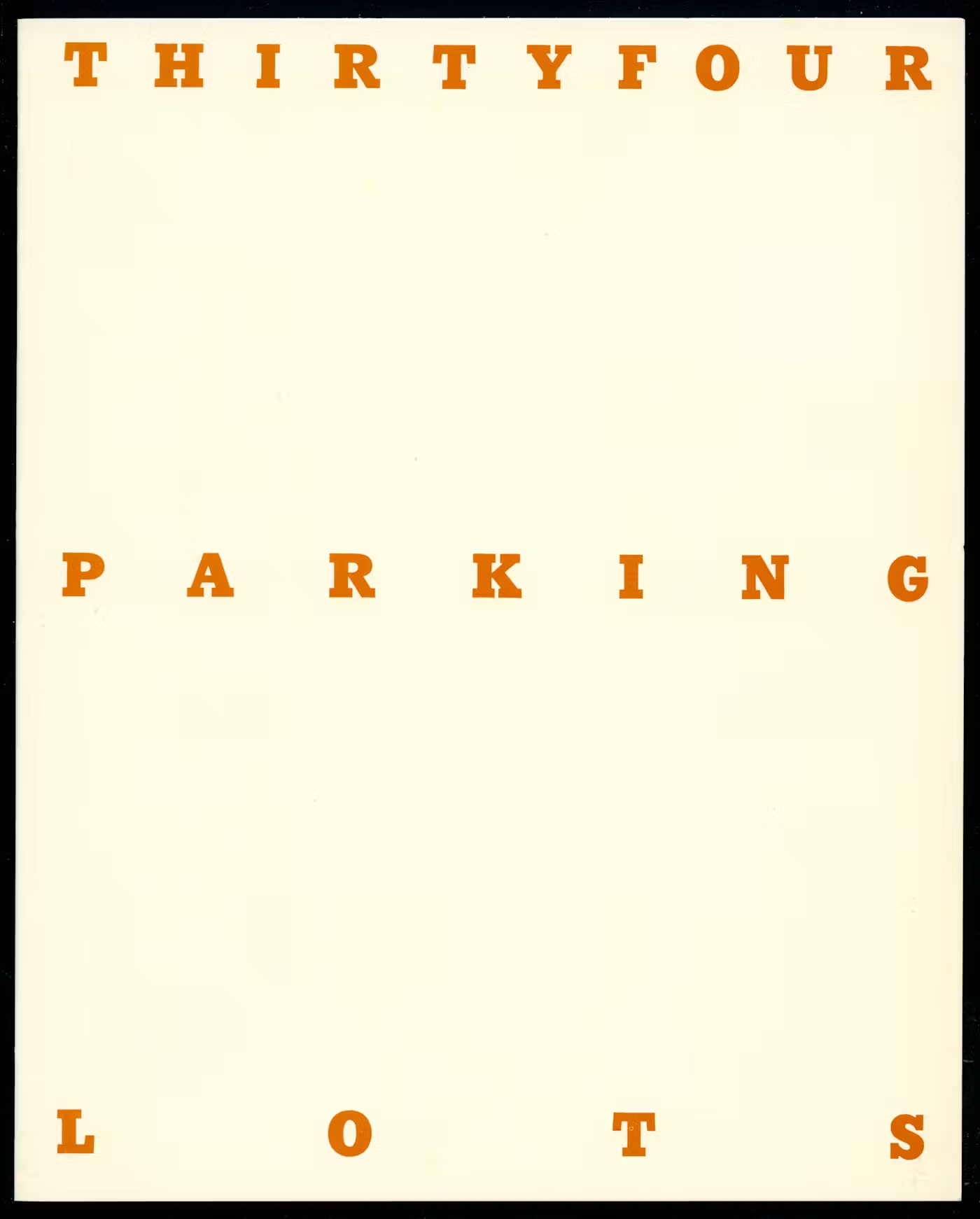 Thirty Four Parking Lots in L.A.