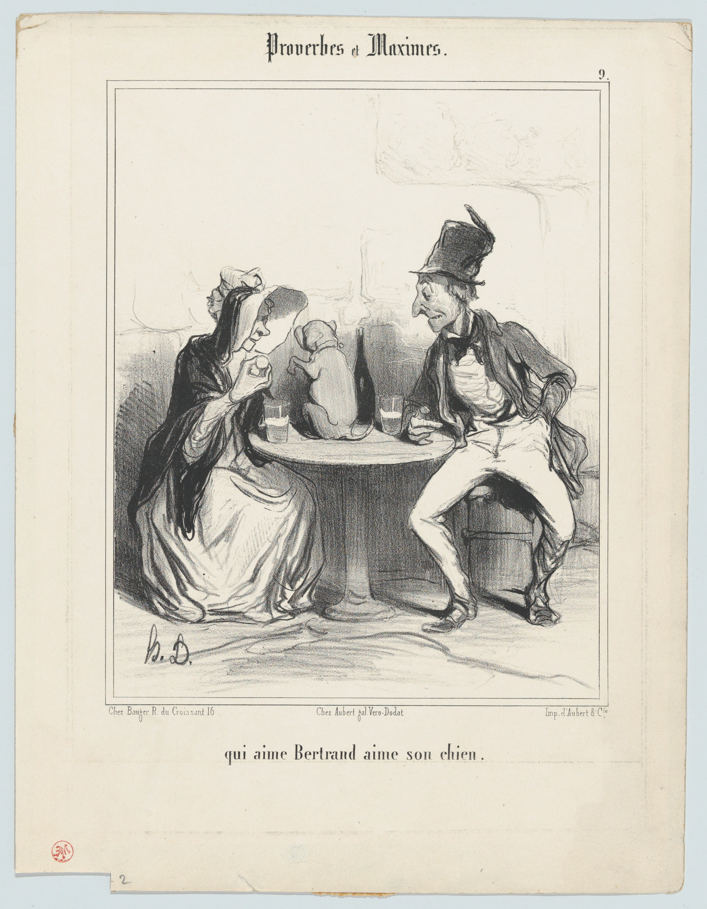 Qui aime Bertrand aime son chien (He who loves Bertrand loves his dog), from Proverbes et Maximes, published in Le Charivari, July 22, 1840
